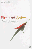 Fire and Spice: Parsi Cooking