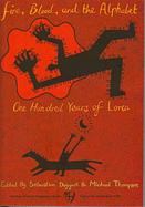 Fire, Blood and the Alphabet: One Hundred Years of Lorca