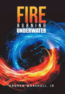 Fire Burning Underwater