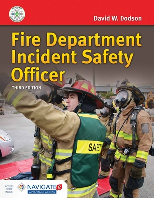 Fire Department Incident Safety Officer Includes Navigate Advantage Access - Dodson, David W