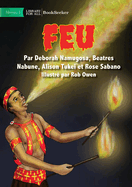 Fire - Feu