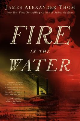 Fire in the Water - Thom, James Alexander