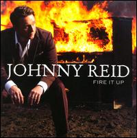 Fire It Up - Johnny Reid