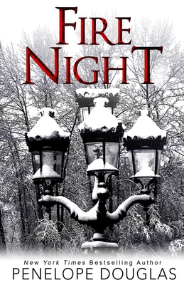 Fire Night: A Devil's Night Holiday Novella - Douglas, Penelope