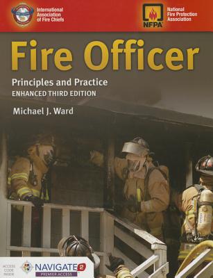 Fire Officer: Principles and Practice - 