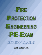 Fire Protection Engineering PE Exam Study Guide