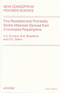 Fire Resistant and Thermally Stable Materials Derived from Chlorinated Polyethylene