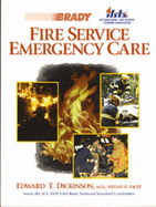 Fire Service Emergency Care - Dickinson, Edward T