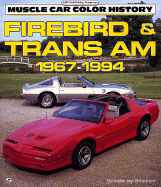 Firebird and Trans Am, 1967-1994