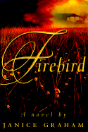 Firebird - Graham, Janice