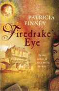 Firedrake's Eye - Finney, Patricia
