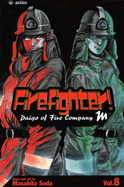 Firefighter!: Daigo of Fire Company M: Volume 8