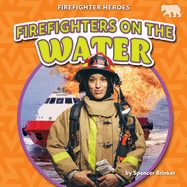 Firefighters on the Water