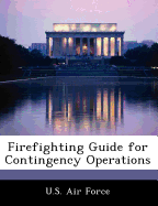 Firefighting Guide for Contingency Operations