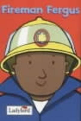 Fireman Fergus - Ross, Mandy