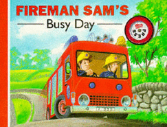 Fireman Sam's Busy Day: A Single Sound Book