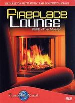 Fireplace: The Movie: Fireplace Lounge