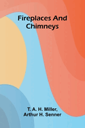 Fireplaces and Chimneys