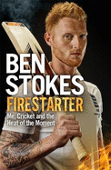 Firestarter: A compelling read for keen cricket fans