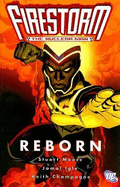 Firestorm the Nuclear Man: Reborn