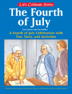 Fireworks and Freedom: A Fourth of July Story and Activity Book