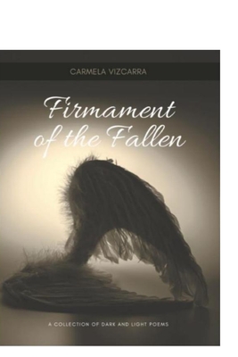 Firmament of the Fallen - Vizcarra, Carmela