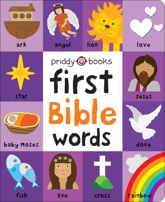 First 100: First 100 Bible Words Padded - Priddy, Roger, and Priddy Books