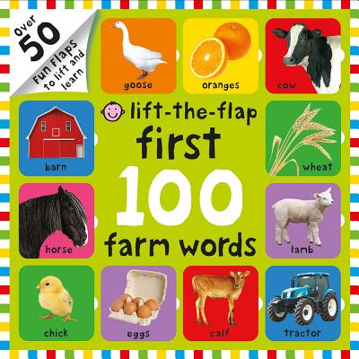 First 100 Lift the Flap Farm Words - Priddy, Roger