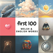 First 100 Welsh & English Words