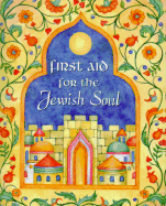 First Aid for the Jewish Soul