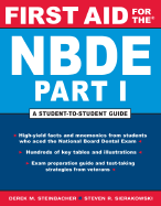First Aid for the NBDE Part I: A Student-To-Student Guide