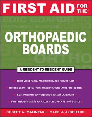 First Aid for the Orthopaedic Boards - Malinzak, Robert Andrew, and Albritton, Mark James