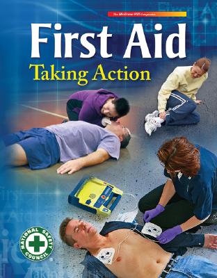 First Aid Taking Action - National Safety Council