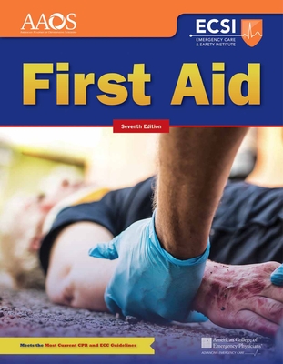 First Aid - American Academy of Orthopaedic Surgeons (Aaos), and American College of Emergency Physicians (Acep), and Thygerson, Alton L