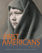 First Americans: A History of Native Peoples, Volume 2 Since 1861