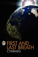 First and Last Breath
