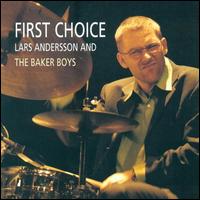 First Choice - Baker Boys