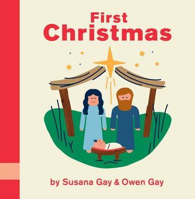 First Christmas - Gay, Susana, and Gay, Owen