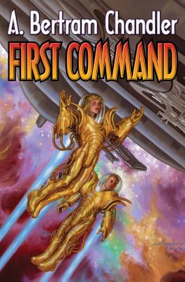 First Command - Chandler, A Bertram