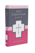 First Communion New Testament-Nab