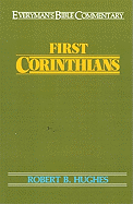 First Corinthians- Everyman's Bible Commentary