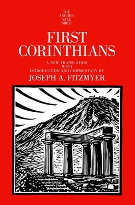 First Corinthians - Fitzmyer, Joseph A.