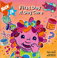 First Day at Day Care: First Day at Day Care