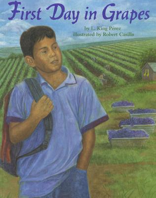 First Day in Grapes - Perez, L King
