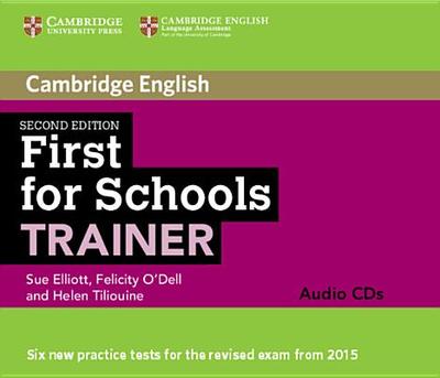 First for Schools Trainer Audio CDs (3) - Elliott, Sue, and O'Dell, Felicity, and Tiliouine, Helen