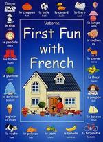 First Fun with French - 