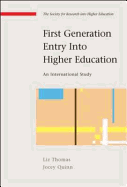 First Generation Entry Into Higher Education