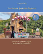 First German Reader for beginners bilingual for speakers of English: First German dual-language Reader for speakers of English with bi-directional dictionary and on-line resources incl. audiofiles for beginners