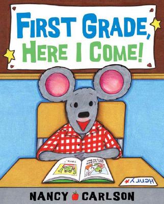 First Grade, Here I Come - 