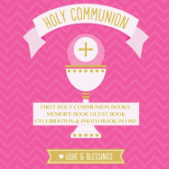 First Holy Communion Books: Memory Book Guest Book Celebration & Photo Book in One First Holy Communion Gifts for Girls in all Departments First Communion Gifts for Girls in all Departm in Books First Communion Books in all departmetns for Girls in All De